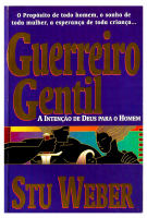 Stu Weber - Guerreiro Gentil..pdf